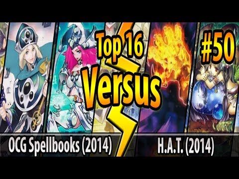 OCG Spellbooks (2014) vs. H.A.T. (2014) - Top 16 - Cross-Banlist Cup 2017 - Match #50