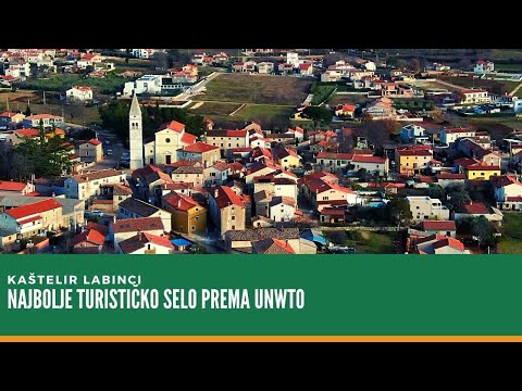 BOJE ZEMLJE Općina Kaštelir Labinci među najboljim turističkim selima prema UNWTO