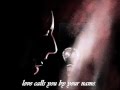 Leonard Cohen Love Calls You By Your Name (With Lyrics)