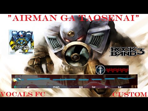 Air Man Ga Taosenai by Team Nekokan Vocals 100% FC Rock Band 3 (Custom)