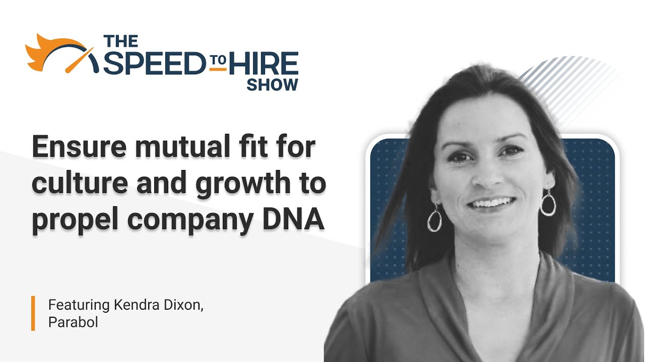 Ensure Mutual Fit for Culture and Growth to Propel Company Dna