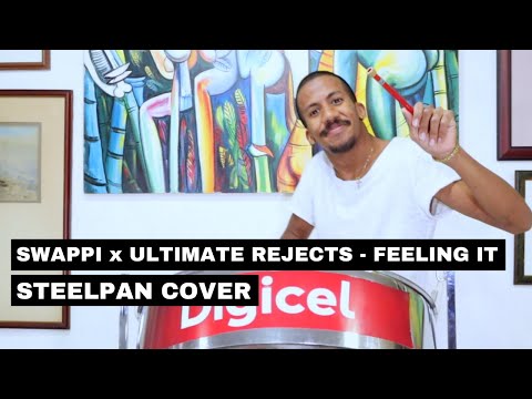 Swappi x Ultimate Rejects - Feeling It Steelpan Cover by Joshua Regrello