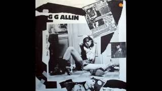 GG Allin &amp; The Scumfucs- Scumfuc Tradition