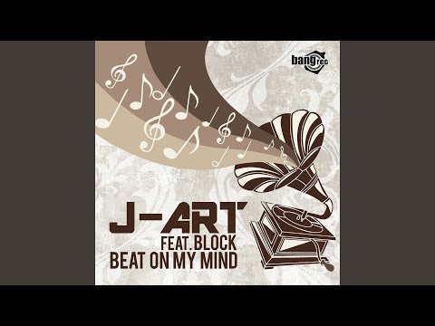 Beat On My Mind (feat. BLOCK - Radio)