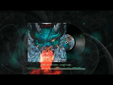 5. Remik Gonzalez - Luego Luego (Daikor Beats)