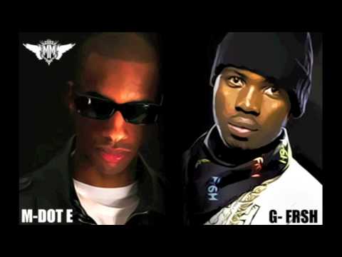 Mdot-E ft G-FrSh - TicTac Fresh