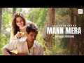 Gajendra Verma Mann Mera Original Version Official HD Music Video