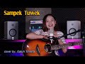 SAMPEK TUWEK Denny Caknan Cover By Galuh Tinatta