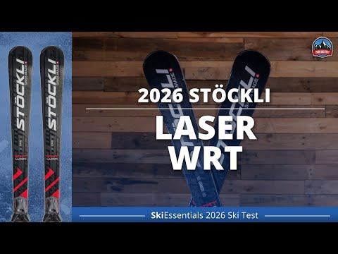 2026 Stockli Laser WRT - SkiEssentials Ski Test Review
