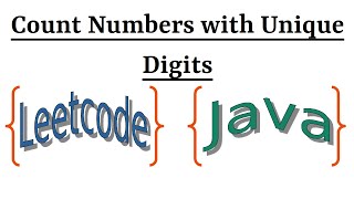 YouTube video 'Leetcode Question 357 "Count Numbers with Unique Digits" in Java'