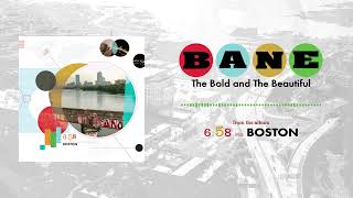 Music video thumbnail preview for Bane - The Bold And The Beautiful by Bane