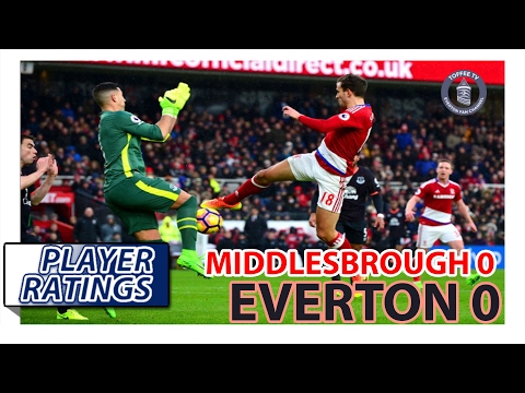 Joel Saves The Blues | Middlesbrough 0-0 Everton | EFC Player Ratings