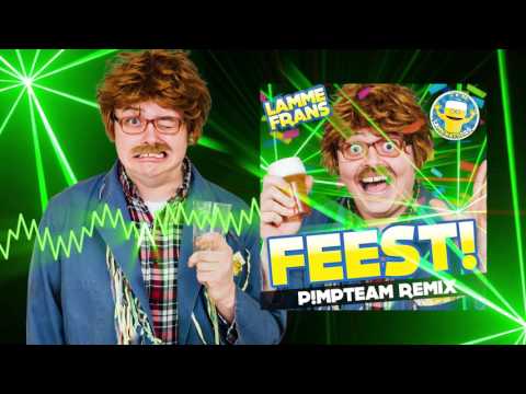 Lamme Frans - FEEST! (P!mpteam HARDSTYLE Radio Mix)