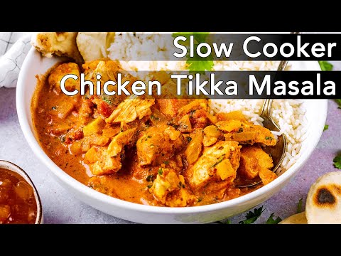 Easy Slow Cooker Chicken Tikka Masala | Homemade Curry Night Made Simple - Hungry Healthy Happy
