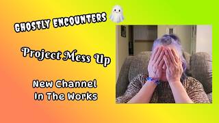 Ghostly Encounter, Project Mess Up, and New Channel In Progress #fyp #crochet #sewing #knitting