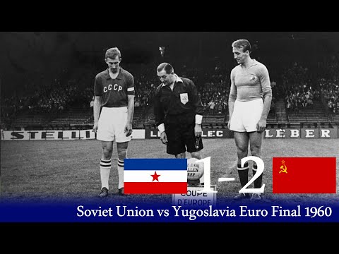Soviet Union vs Yugoslavia Euro Final 1960