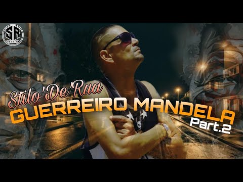 Stilo de Rua - Guerreiro Mandela Parte II (Clipe Oficial) (Prod. Sorio)