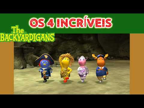 Os Backyardigans - Os 4 Incríveis (Tayrone, Pablo, Uniqua e Tasha) Clips Musicais