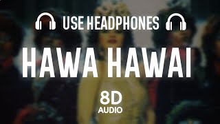 Download lagu Hawa Hawai (8D AUDIO) Shridevi | Bijli Ki Rani | Mr India | Old Is Gold Songs mp3