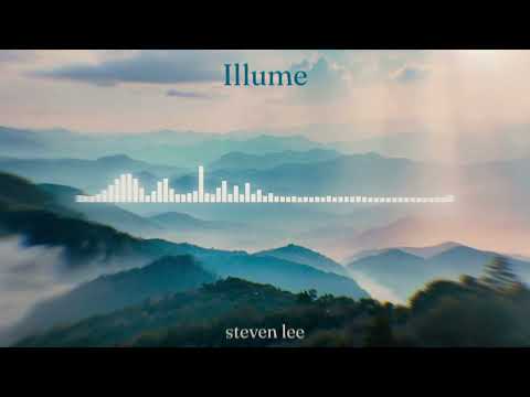 steven lee - Illume [Official Visualizer]