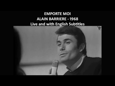 Emporte moi - Alain Barrière - 1968 - Live and with English Subtitles