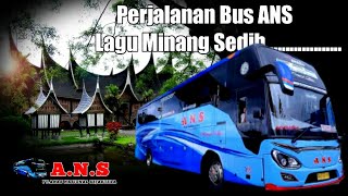 Download lagu LAGU MINANG SEDIH TAKANA MANDEH - PERJALANAN BUS ANS PADANG - JAKARTA mp3
