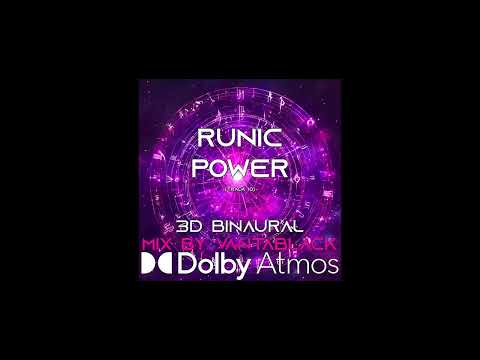 vantablack - Runic Power | (Original Dolby Atmos Mix by vantablack) | (3D Binaural)