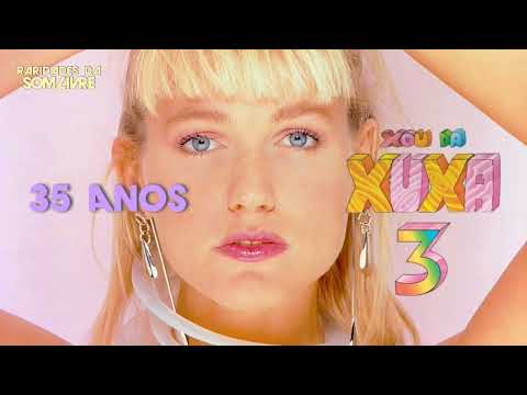 35 Anos •  Xou da Xuxa 3