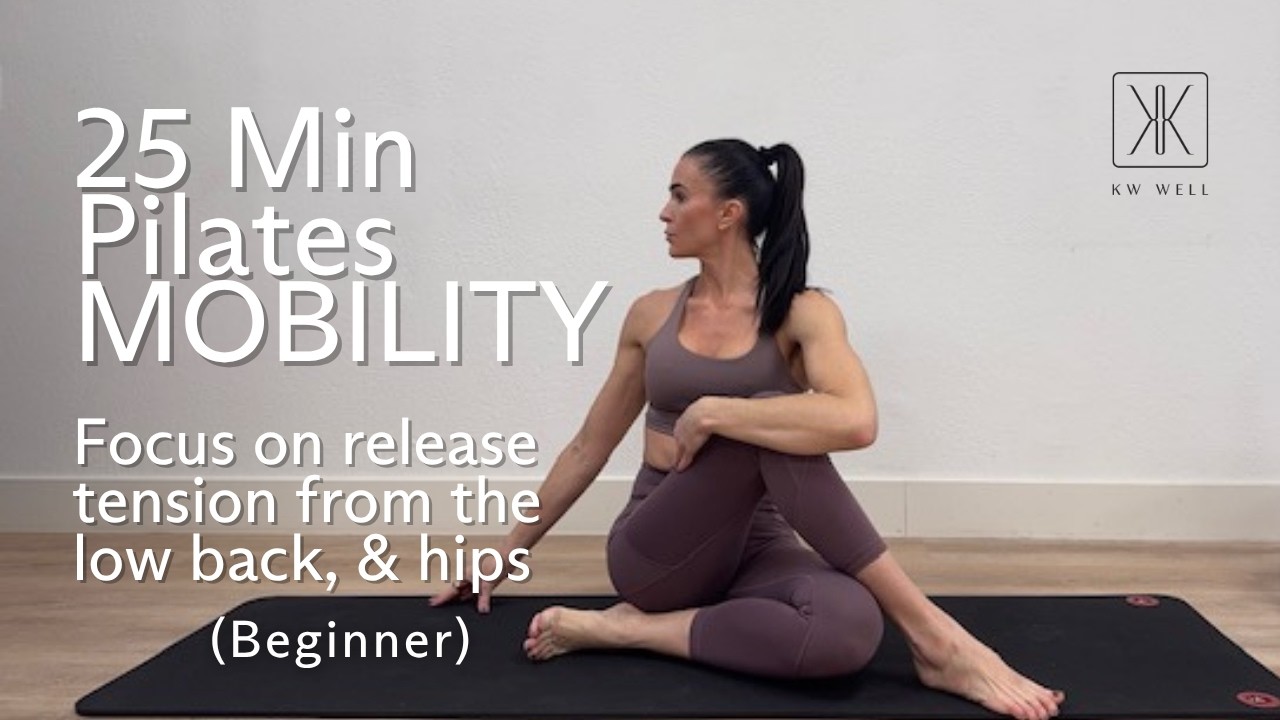 25 Min Pilates MOBILITY | FOCUS on release tension from the low back, & hips (BEGINNER)