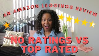 HIGHEST RATED AMAZON LEGGINGS vs NO RATING
