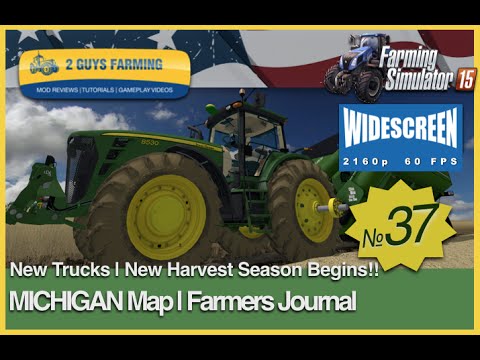 MICHIGAN  | Farming Journal | Entry # 37 | Farming Simulator 2015 | #FS15