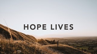 Hope Lives