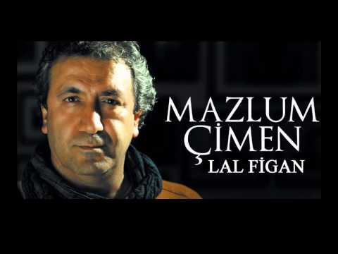 Mazlum Çimen - Gel Gönül  [ Lal Figan © 2013 Esen Müzik ]