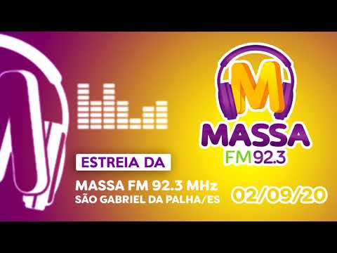Estreia da Massa FM 92.3 MHz São Gabriel da Palha/ES | 02/09/20