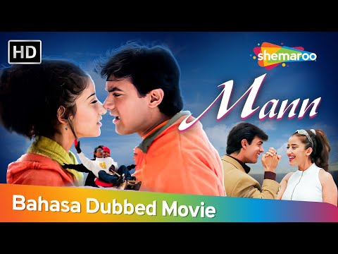 Mann-CINTA atau KOMITMEN?| Bollywood Movie Dubbed Bahasa |Aamir Khan Manisha Koirala| Film Romantis