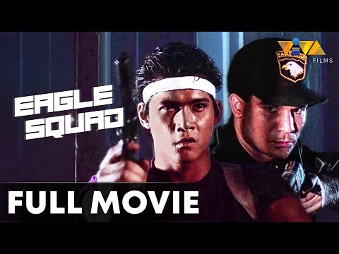 Eagle Squad FULL MOVIE HD | Robin Padilla, Edu Manzano, Jinggoy Estrada, Julio Diaz