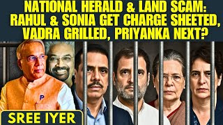 NATIONAL HERALD &amp; Land Scam: Rahul &amp; Sonia Gandhi Get Charge Sheeted, Vadra Grilled, Priyanka Next?