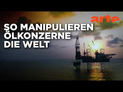 Im Würgegriff der Ölkonzerne - Die Leugnung (1/2) | Doku HD Reupload