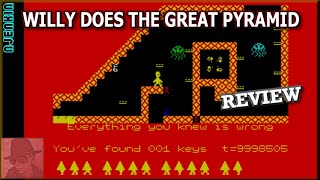 Willy Does the Great Pyramid : Mod from 2021 - ZX Spectrum 48K !! with Commentary