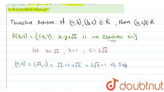 The relation R defined in the set of real number R is as follow : |Class 12 MATH | Doubtnut