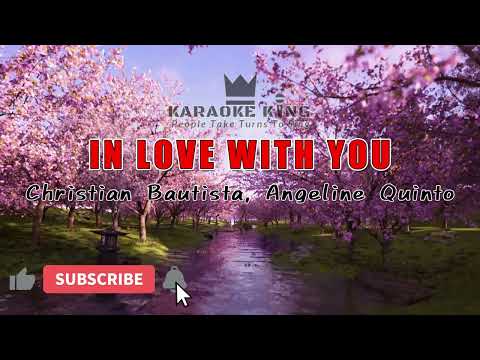 In love with you (Christian Bautista & Angeline Quinto Karaoke)