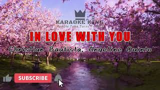 In love with you (Christian Bautista &amp; Angeline Quinto Karaoke)