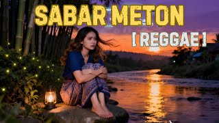 Download lagu Lagu Sasak Terbaru SABAR METON Paling Enak Di Dengar mp3