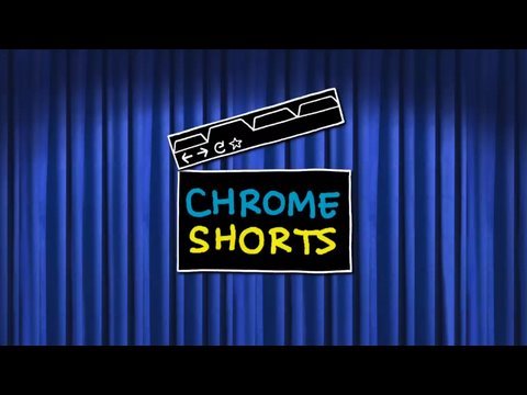 11 cortometraggi su Google Chrome 11 cortometraggi su Google Chrome