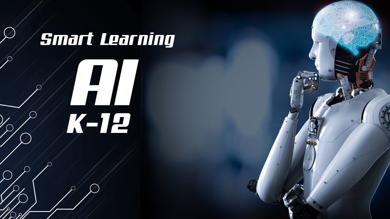 Revolutionizing K-12 Education with Smart Learning and AI