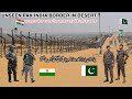 Unseen Pakistan India Border | Fort Abbas Anupgarh | Zero Line | Cholistan - Rajasthan Desert