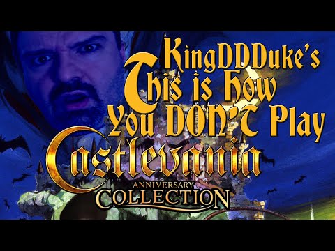 This is How You DON'T Play Castlevania Anniversary Collection - Death & Reload - 900 Subs KDDD - 62