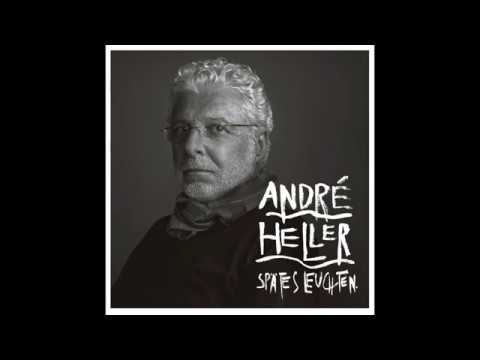 André Heller - Spätes Leuchten