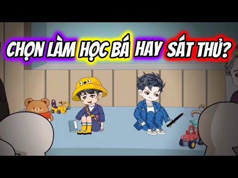 (Full) Chọn Làm HỌC BÁ Hay SÁT THỦ? | TTD Vietsub