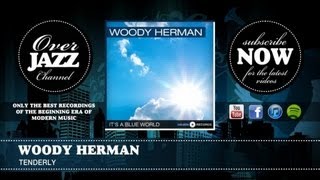 Woody Herman - Tenderly (1949)